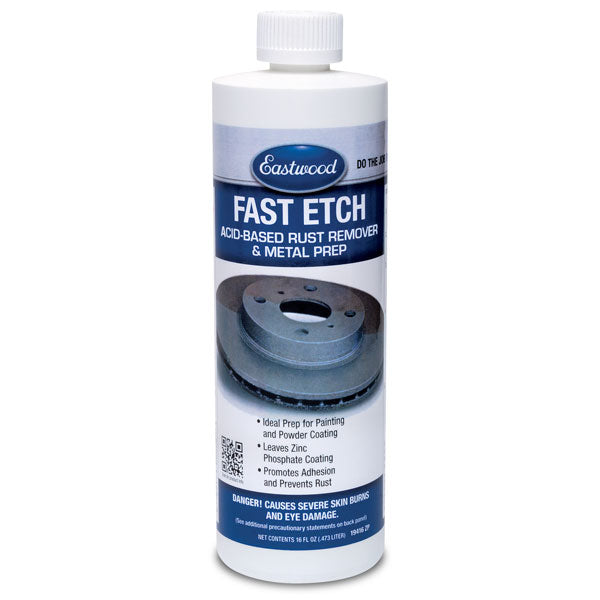 Eastwood Fast Etch Rust Remover 16 Fluid Oz - B2B Diesel & Gas Service