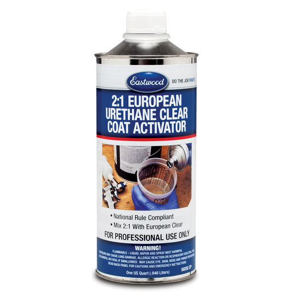 Eastwood 2 1 Urethane Clear Activator - 32oz - B2B Diesel & Gas Service